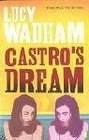 Castro's Dream