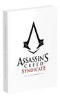 Assassin's Creed Syndicate Official Collector's Guide: Collector's Edition