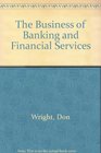 Business of Banking  Financial Services