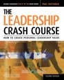The Leadership Crash Course How to Create a Personal Leadership Value