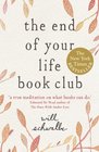 The End of Your Life Book Club