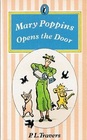 Mary Poppins Opens the Door (Puffin Books)
