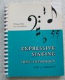Expressive Singing Song Anthology Vol 1 Low Voice Edition