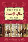 Eva Rice Who's Who in Enid Blyton