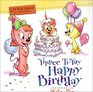 Little Dogs On The Prairie Yippie Tiyay Happy Birthday Book