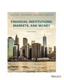 Financial Institutions Markets and Money Twelfth Edition