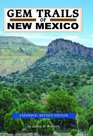 Gem Trails of New Mexico