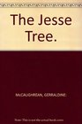 The Jesse Tree.
