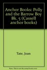 Anchor Books Polly and the Barrow Boy Bk 5