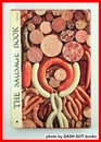 The sausage book Being a compendium of sausage recipes ways of making and eating sausage accompanying dishes and strong waters to be served inclu  r County Pennsylvania and committed to paper
