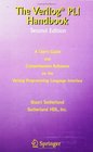 The Verilog PLI Handbook A User's Guide  and Comprehensive Reference on the Verilog Programming Language Interface