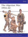 The Algerian War 19541962