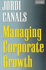 Managing Corporate Growth