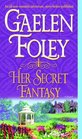 Her Secret Fantasy (Spice Trilogy, Bk 2)
