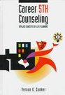 Career Counseling: Applied Concepts of Life Planning