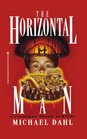 The Horizontal Man: Finnegan Zwake #1 (Finnegan Zwake Mystery)