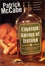 Emerald Germs Of Ireland  A Novel