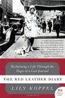 The Red Leather Diary Reclaiming a Life Through the Pages of a Lost Journal