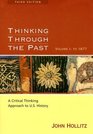 Thinking Through the Past A Critical Thinking Approach to US History