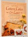 Cattern Cakes and Lace A Calendar of Feasts