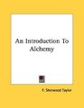 An Introduction To Alchemy