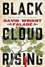 Black Cloud Rising: A Novel