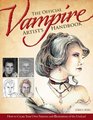 The Official Vampire Artist's Handbook How to Create Your Own Patterns and Illustrations of the Undead