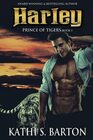 Harley Prince of Tigers  Paranormal Tiger Shifter Romance