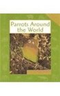 Parrots Around the World