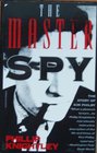 The Master Spy  The Story of Kim Philby