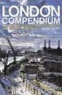 The London Compendium A Streetbystreet Exploration of the Hidden Metropolis