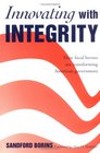 Innovating With Integrity How Local Heroes Are Transforming American Government