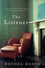 The Listener A Novel