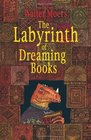 The Labyrinth of Dreaming Books