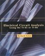 Electrical Circuit Analysis Using the TI85 or TI86
