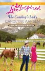 The Cowboy's Lady (Rocky Mountain Heirs, Bk 4) (Love Inspired, No 662)