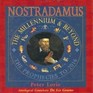 Nostradamus The Millennium and Beyond