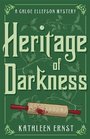 Heritage of Darkness (Chloe Ellefson, Bk 4)