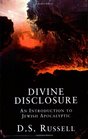 Divine Disclosure An Introduction to Jewish Apocalyptic