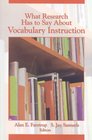 What Research Has to Say About Vocabulary Instruction