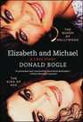 Elizabeth and Michael The Queen of Hollywood and the King of Pop   A Love Story