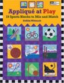 Applique at Play 19 Sports Blocks to Mix and Match