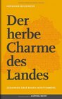 Der herbe Charme des Landes