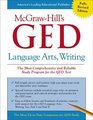 McGrawHill's GED Language Arts Writing