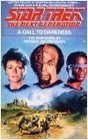 A Call to Darkness (Star Trek The Next Generation, Book 9)