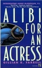 Alibi for an Actress (Annie McGrogan, Bk 1)