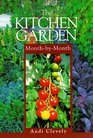 The Kitchen Garden MonthByMonth