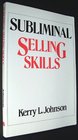 Subliminal Selling Skills