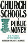 Church Schools  Public Money The Politics of Parochiaid