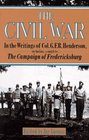 The Civil War In the Writings of Col GFR Henderson